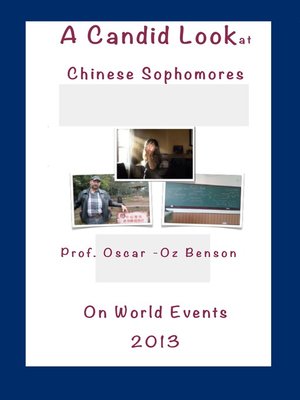cover image of A Candid Look at Chinese Sophomores on the World Events 2013